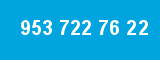 953 722 76 22